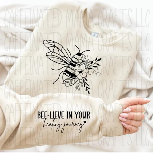 Bee-lieve Shirt
