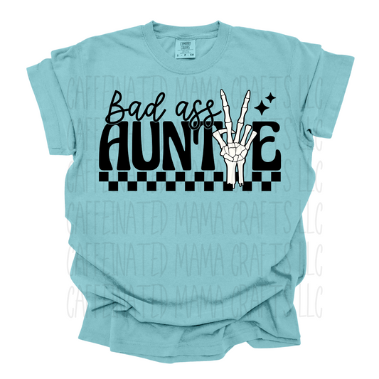 Bad Ass Auntie Shirt
