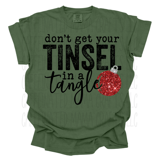 Don’t Get Your Tinsel in a Tangle Shirt