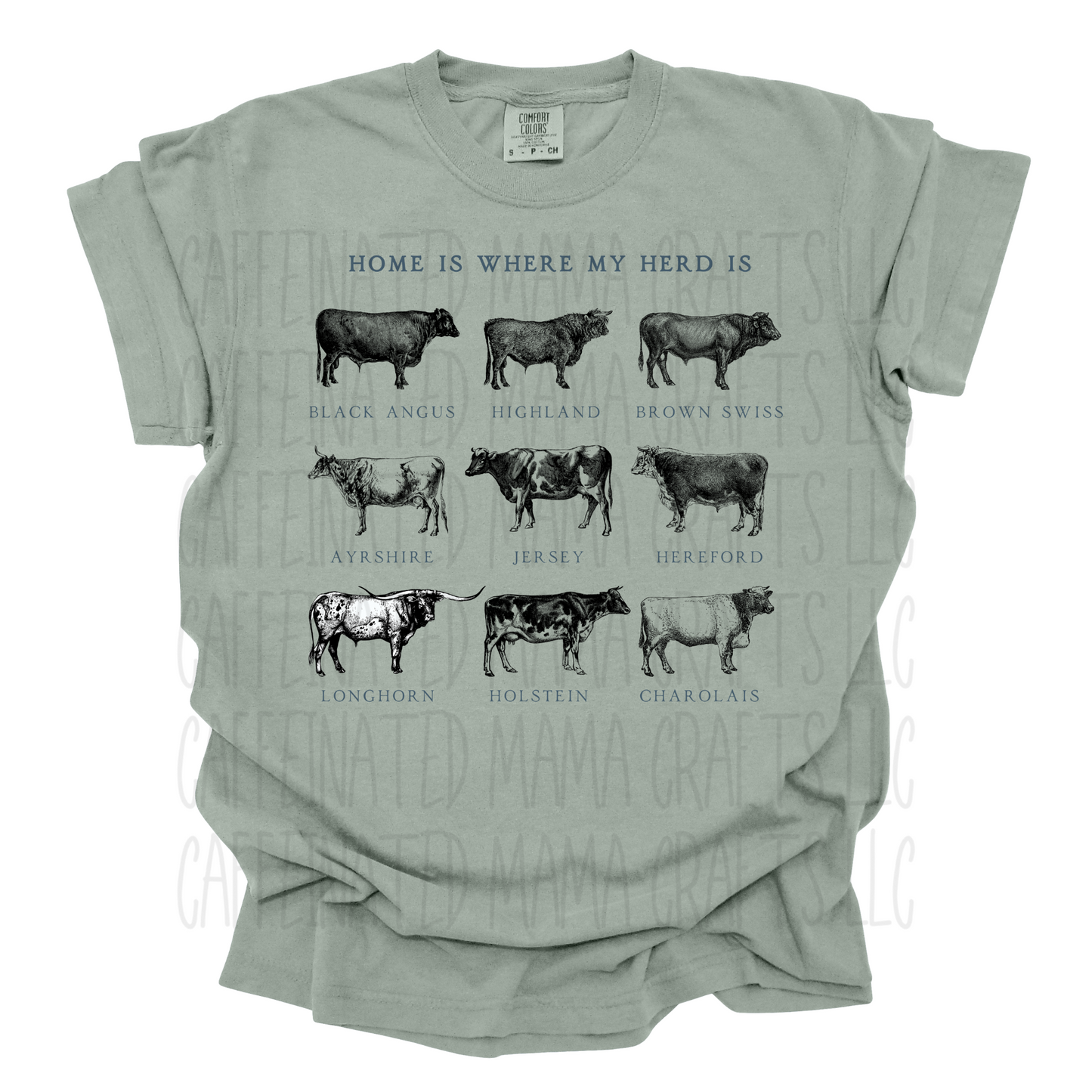 Home is where my herd is Shirt