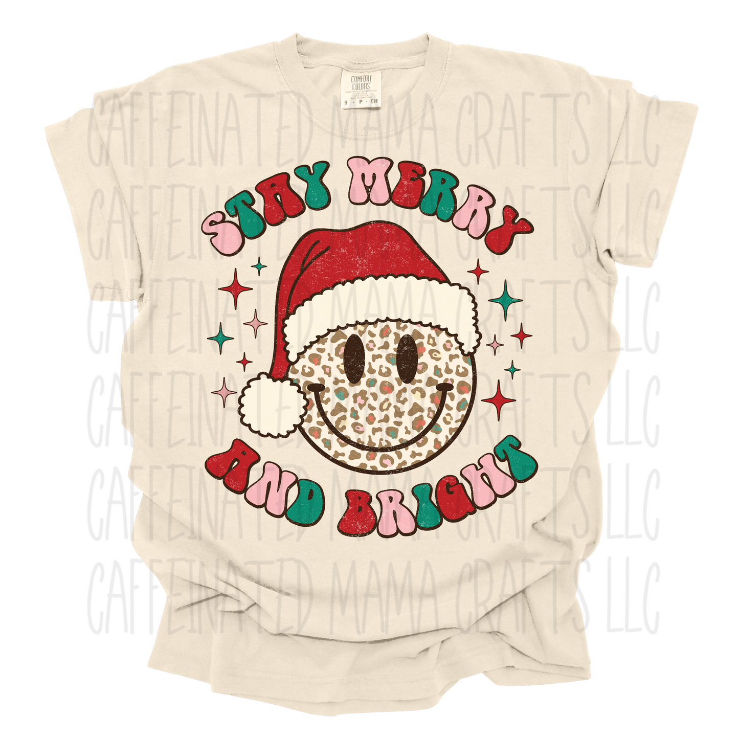 Stay Merry & Bright Shirt