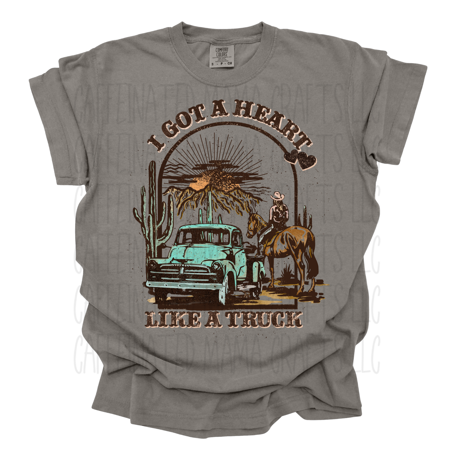 Heart Like a Truck Shirt