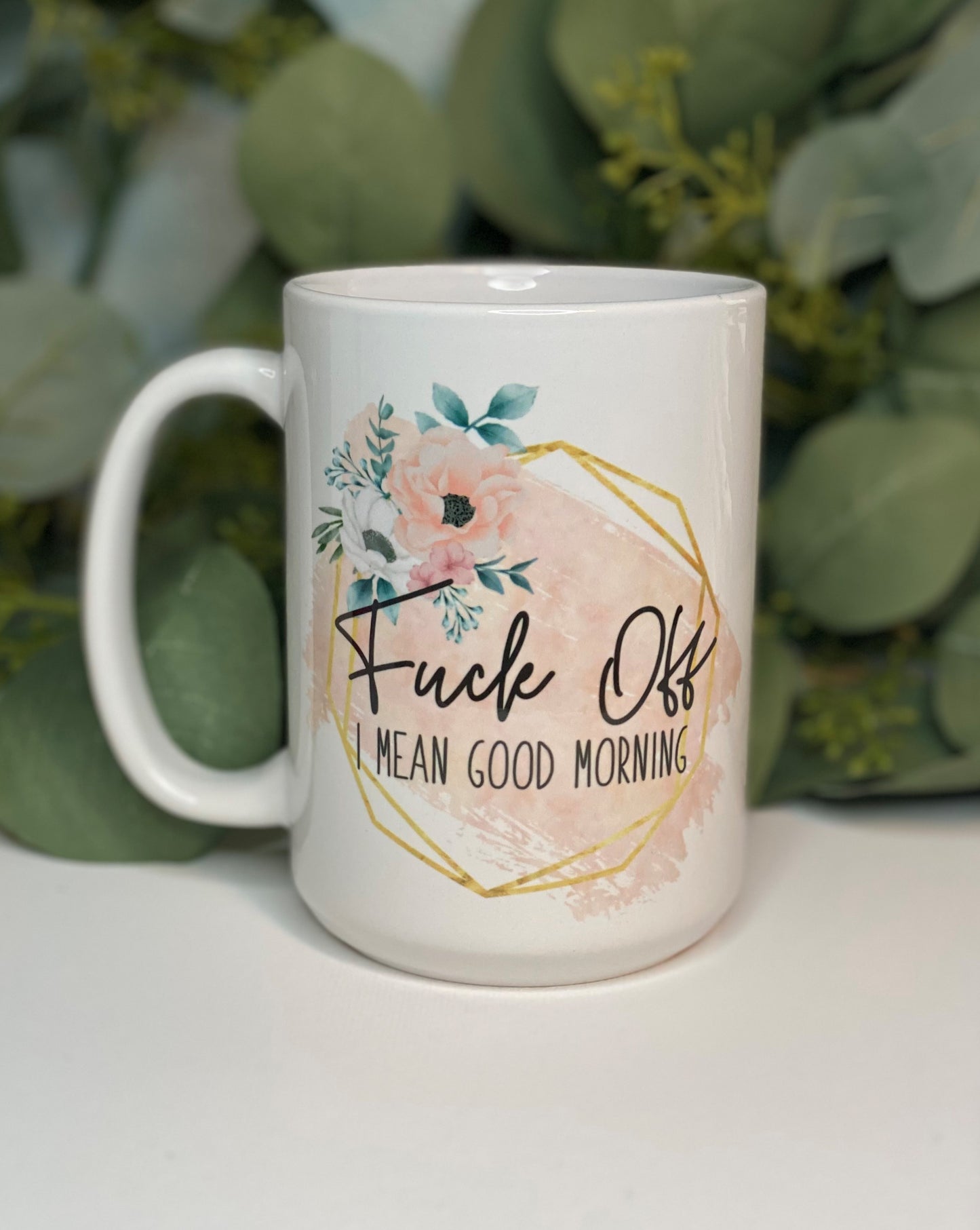 F*** Off Goodmorning Mug