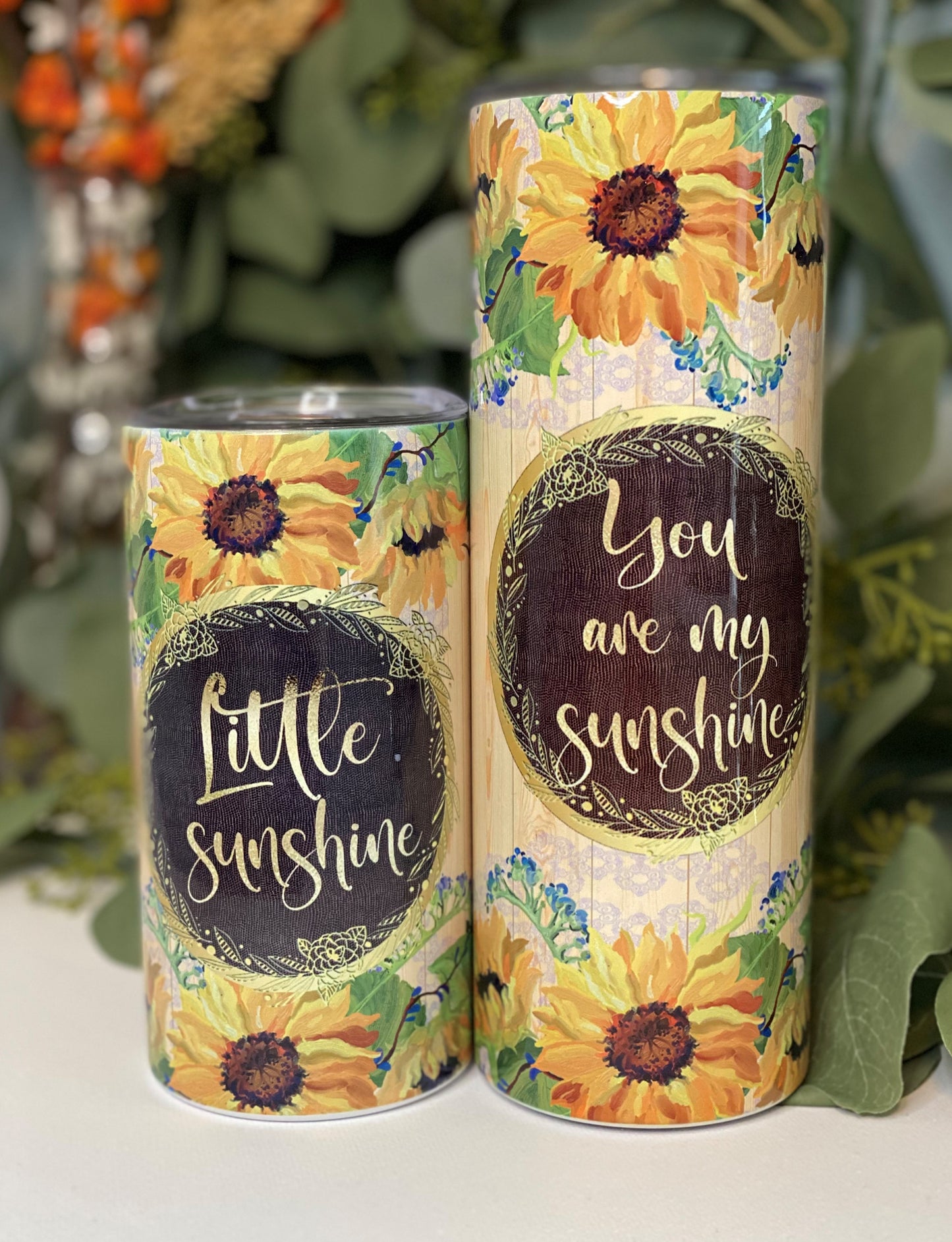 You are my Sunshine Tumbler